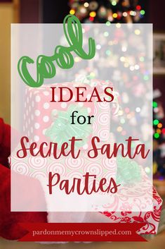 presents with the words cool ideas for secret santa patties