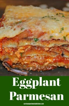 eggplant parmesan lasagna stacked on top of each other with text overlay