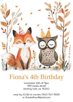 an owl and fox birthday party card with the words fion's 4th birthday