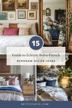 a bed room with pictures on the wall above it and text overlay that reads 15 guide to eclectic boho - french bedroom decor ideas