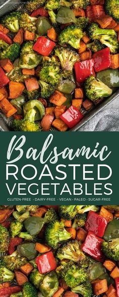 this is an image of balsamic roasted vegetables