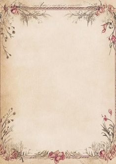 an old fashioned paper with flowers and vines on the edges is shown in this image