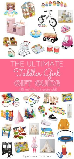 the ultimate toddler girl gift guide