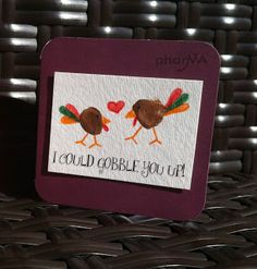 a card with two turkeys on it that says i could cobble you up