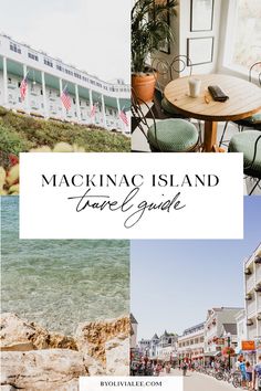 mackinac island, maine is one of the best things to do in mackinac