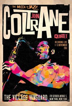 the poster for john colte's concert at the village vanguard