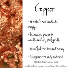 Copper Metaphysical Properties, Copper Witchcraft, Benefits Of Copper, Metal Element, Money Inspiration, Copper Properties, Copper Crystal, Spiritual Crystals