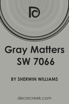 the cover of gray matters sw 706 by shewin williams, with black and white circles