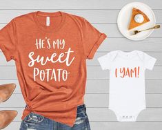 Mommy and Me Thanksgiving Shirts He's She's My Sweet | Etsy He’s My Sweet Potato Shirt, Potato Shirt, Idee Cricut, Mommy And Me Shirt, Mommy And Me Outfits, Vinyl Shirts, Funny Mom Shirts, Thanksgiving Shirts, Mom Kid