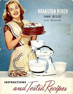 an old recipe book with a woman holding a cake on top of it and the words instructions and tested recipes written below