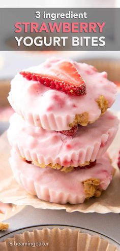 three strawberry yogurt bites stacked on top of each other