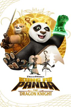 the poster for dreamworks's panda the dragon knight