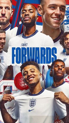 the england soccer team has been featured in this ad for their upcoming campaign, forwards