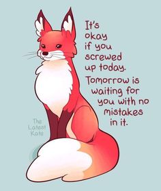 a red fox sitting on top of a blue background with the words it's okay if