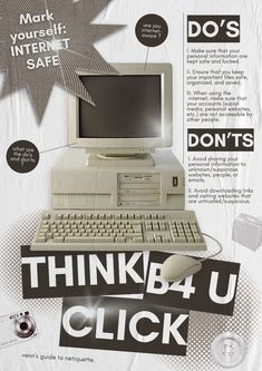 an advertisement for a computer that says think b4 u click it's important