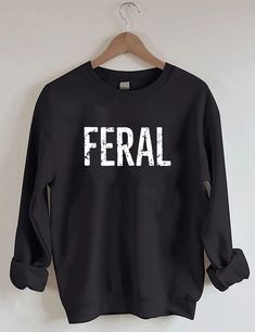 Feral Sweater,Feral 90s Baby Tee, Women's Fitted Tee,Funny Shirt, Funny Sayings,90s Style Baby Tee,gıft for mom,gıft for her,feral sweater We design trendy sweatshirts that you can use in every important day of your life. We produce beautiful and quality designs that can be used in all kinds of activities that you will do with your family or friends. These designs will offer you and your environment a unique complement. We are very excited to bring you our high quality and soft, trendy sweatshir Trendy Sweatshirts 2024, Trendy Tshirt Designs, Sarcastic Clothing, Future Clothes, Cute Shirt Designs, Funny Sweatshirts, Workout Tee, Comfortable Fashion, Infant Tees