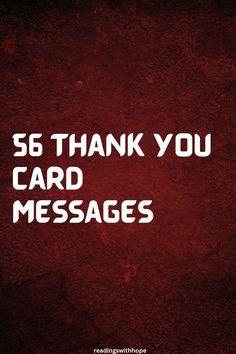 a red background with the words, thank you card messages