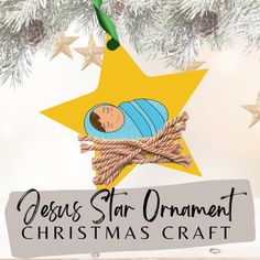 Manger Christmas Craft Star Ornament Baby Jesus Preschool Ornament Manger Craft Preschool, Ornament Craft Preschool, Toddler Ornament Craft, Jesus Christmas Crafts, Preschool Christmas Ornaments, Christmas Sunday School Crafts, Christmas Star Crafts, Religious Christmas Crafts, Baby Jesus Craft