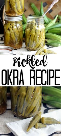 pickled okra recipe in jars on a table