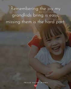 These miss you quotes for grandkids are heartfelt, sentimental, and perfect for when you are missing your grandchildren! Use these quotes about grandchildren to express to your grandkids just how much you love and miss them. My Grandkids Quotes, Grandkids Quotes