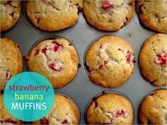 strawberry banana muffins in a baking pan with the words, strawberry banana muffins