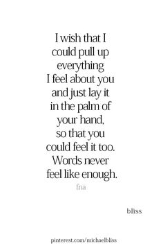 a quote that says i wish that i could pull up everything