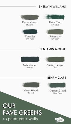 four different shades of green paint with the words our fave greens to paint your walls