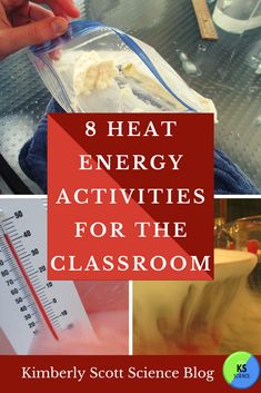 the words 8 heat energy activities for the classroom with pictures of food and measuring tape