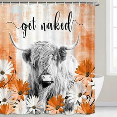 a shower curtain with an image of a cow and daisies in the background that says, get naked