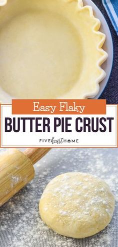 an easy flaky butter pie crust is ready to be baked in the oven