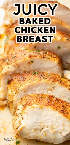 several slices of chicken with text overlay that reads juicy baked chicken breast Juicy Chicken Breast Recipes Oven, Baked Chicken Rub Recipes, Baked Chicken For Sandwiches, Baked Chicken With Ranch Seasoning, Plain Baked Chicken Breast, Large Chicken Breast Recipes, Cooking Chicken Breast In Oven, Easy Roasted Chicken Breast Recipes, Healthy Baked Chicken Recipes Low Carb