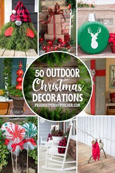 outdoor christmas decorations are featured in this collage with the words 50 outdoor christmas decorations