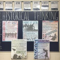 several posters on the wall in front of some writing and other information about historical thinking