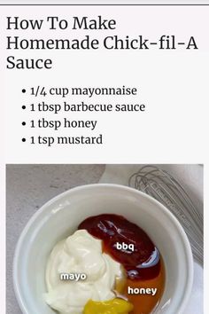 how to make homemade chick - fil - a sauce in a bowl with instructions