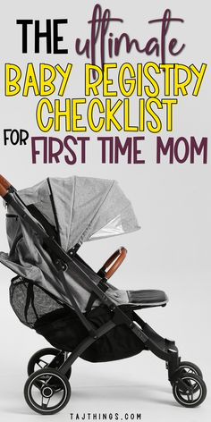 the ultimate baby registry checklist for first time mom