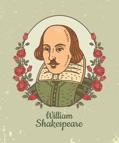 william shakespeare with roses around his neck and the words william shakespeare in front of him