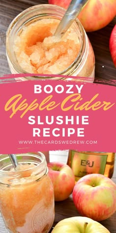 boozy apple cider slushie recipe with apples in the background and text overlay that reads boozy apple cider slushie recipe