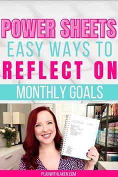 a woman holding up a book with the title power sheets easy ways to reflect on