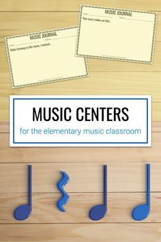 music centers for the elementary music classroom with notes and notepads on wood background