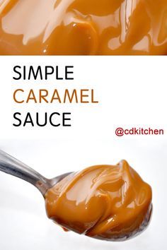 a spoon full of caramel sauce with the words simple caramel sauce on it