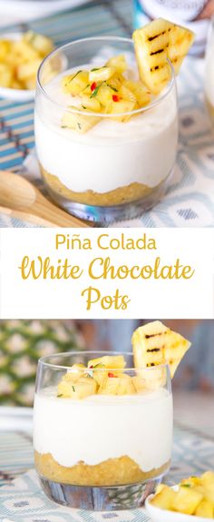 pina colada white chocolate potts with pineapples and whipped cream on top