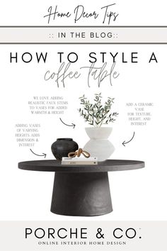 an advertisement for how to style a coffee table