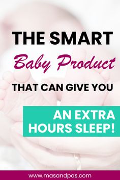 the baby product that can give you an extra hours sleep in one hour or less