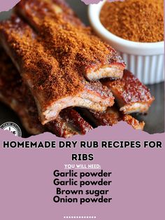 homemade dry rub recipe for ribs with garlic powder and onion powder on the side,