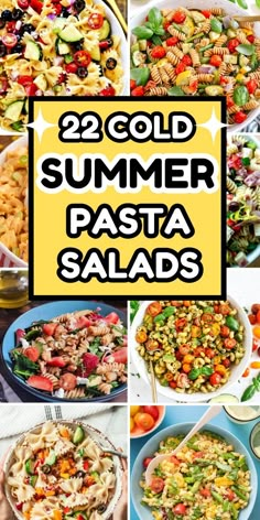 the collage shows different types of pasta salads