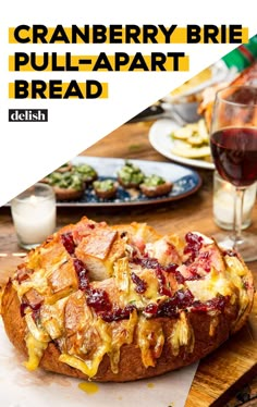 Cranberry Brie Pull-Apart BreadDelish Cranberry Brie Pull Apart Bread, Brie Pull Apart Bread, Jalapeño Jelly, Fruit Kabob, Bread Pull Apart Recipes, Pull Apart Bread, Pull Apart