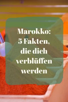 the words marokko 5 fakten, die dich verbbilffen wedden