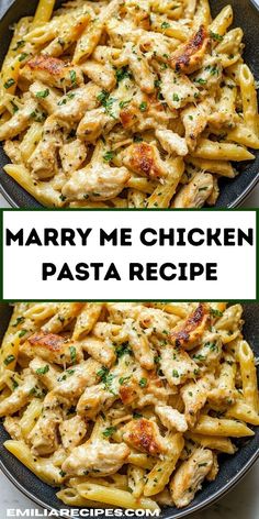 chicken pasta in a skillet with parsley on top and the words marry me chicken pasta