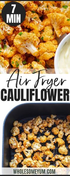 an air fryer with cauliflower in it and the words, air fryer cauliflower