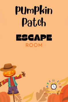 the pumpkin patch escape room is open for all to see and play on this halloween